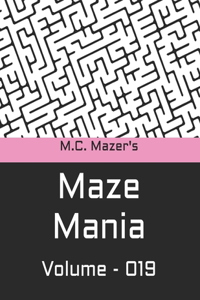 M.C. Mazer's Maze Mania