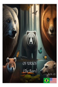 OS URSOS (The Bears)