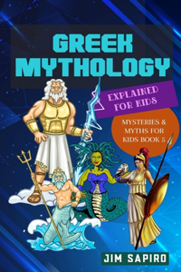 Greek Mythology Explained for Kids