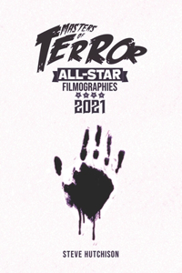 Masters of Terror All-Star Filmographies 2021
