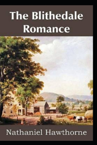 The Blithedale Romance Illustrated