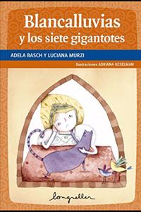 Blancalluvias y los siete gigantotes