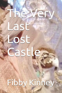 Very Last Lost Castle
