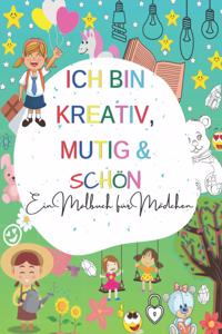 Ich Bin Kreativ, Mutig & Schön
