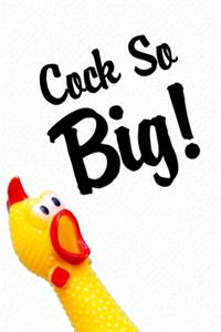 Cock so Big!