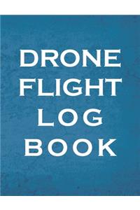 Drone Flight Log Book, Drone Flight Log Book