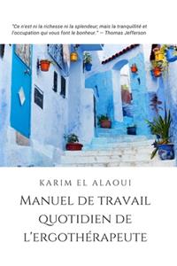 Manuel de Travail Quotidien de l'Ergothérapeute