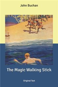The Magic Walking Stick