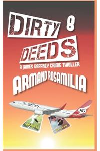 Dirty Deeds 8