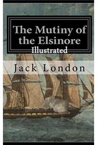 The Mutiny of the Elsinore Illustrated