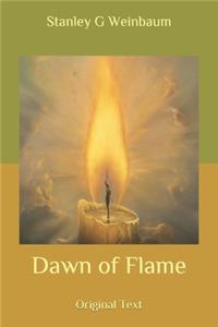 Dawn of Flame
