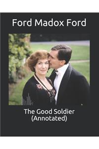 The Good Soldier (Annotated)