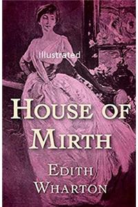 The House of Mirth Illustrated