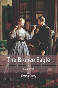 The Bronze Eagle