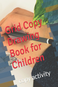 Grid Copy Drawing Book for Children