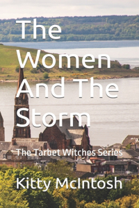 The Women And The Storm