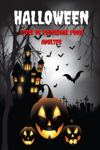 Halloween Livre De Coloriage Pour Adultes
