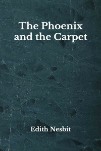 The Phoenix and the Carpet