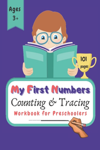 My First Numbers Counting and Tracing Workbook for Preschoolers