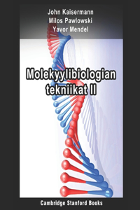 Molekyylibiologian tekniikat II
