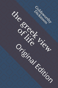 The greek view of life