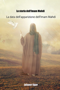 La storia dell'Imam Mahdi