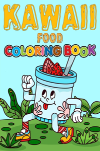 Kawaii Food Coloring Book