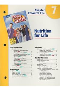 Holt Lifetime Health Chapter 7 Resource File: Nutrition for Life