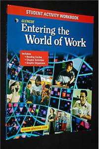 Entering the World of Work-Wkbk.