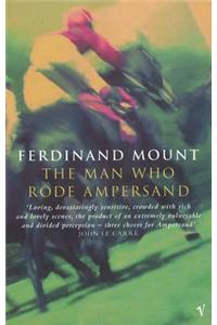 The Man Who Rode Ampersand