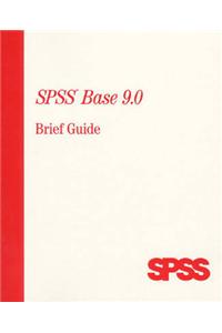 Spss 9.0 for Windows Brief Guide