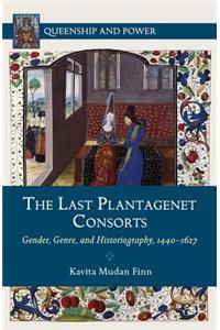 Last Plantagenet Consorts