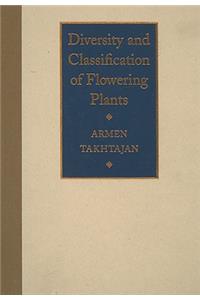 Diversity and Classification of Flowering Plants