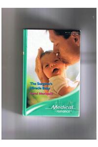 The Surgeon's Miracle Baby