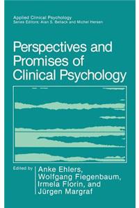 Perspectives and Promises of Clinical Psychology