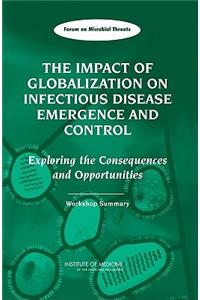 Impact of Globalization on Infectious Disease Emergence and Control