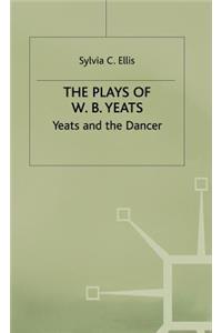 Plays of W.B. Yeats