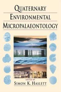 Quaternary Environmental Micropalaeontology