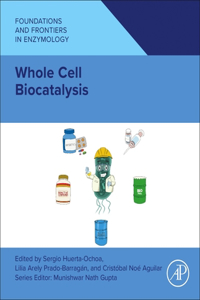 Whole Cell Biocatalysis