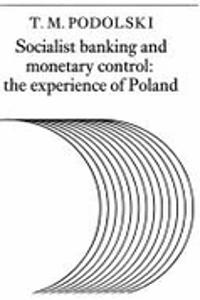 Socialist Banking and Monetary Control