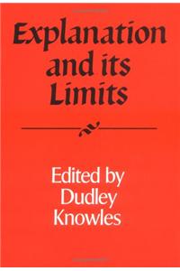 Explanation and Its Limits