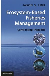 Ecosystem-Based Fisheries Management