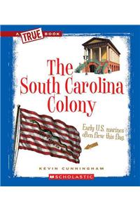 The South Carolina Colony