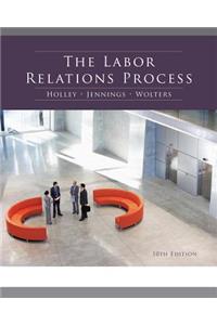 The Labor Relations Process