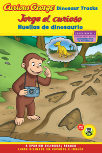 Curious George: Dinosaur Tracks/Jorge El Curioso Huellas de Dinosaurio