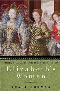 Elizabeth's Women