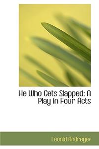 He Who Gets Slapped