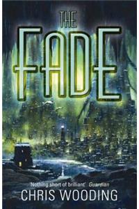 The Fade
