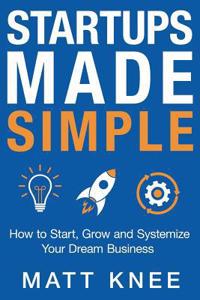 Startups Made Simple