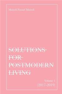 Solutions for Postmodern Living